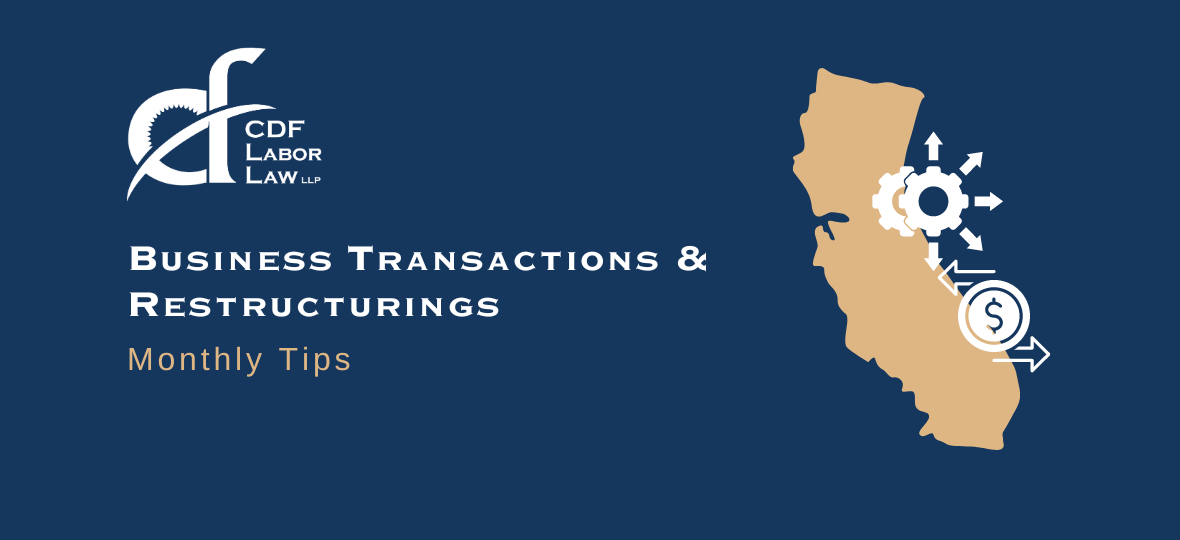 WARN Act Issues in Business Transactions and Restructurings  